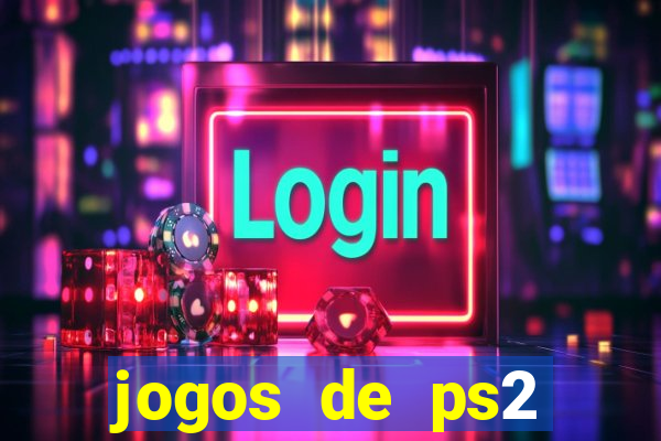 jogos de ps2 download iso